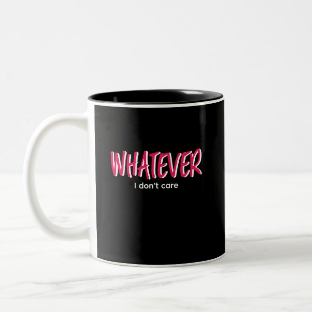 One Word That Say Whatever Sassy Sarcastic Quote Two-Tone Coffee Mug (Left)