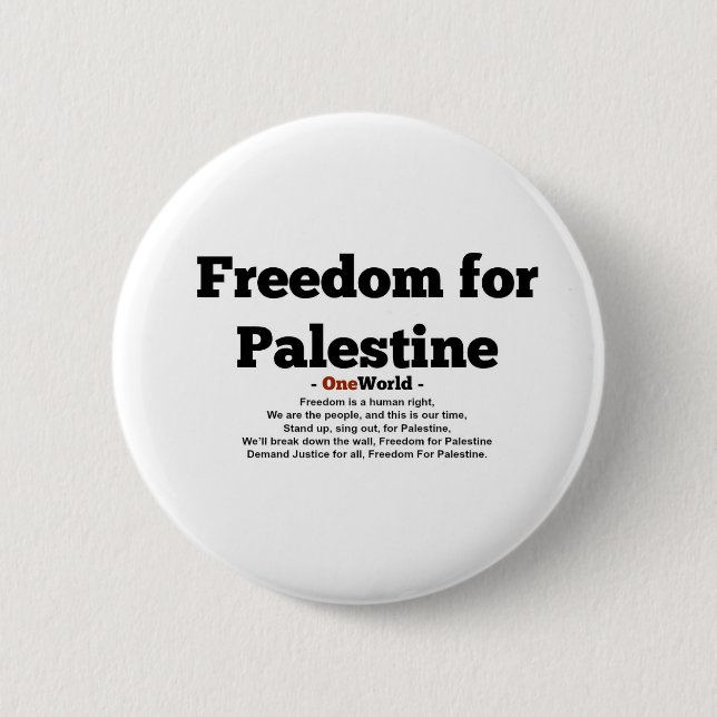 One World Freedom For Palestine 6 Cm Round Badge (Front)