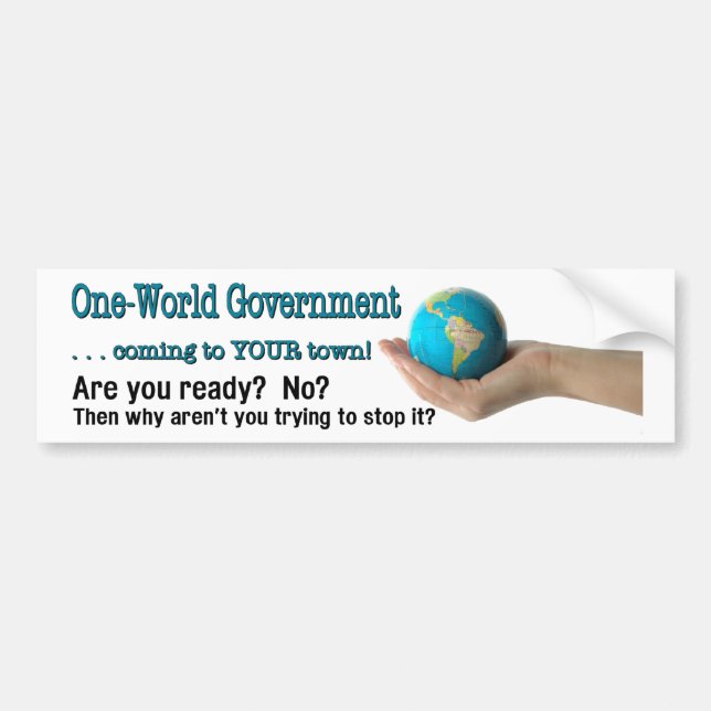 One-World Government Bumper Sticker (Front)