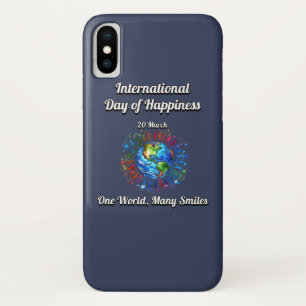 One World Many Smiles. Day of Happiness. iPhone X Case