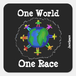 One World, One Race Square Sticker