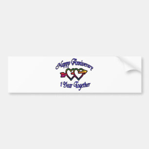One Year Together Bumper Sticker