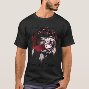 Oneida Native American Indian Proud Girl Dreamcatc T-Shirt