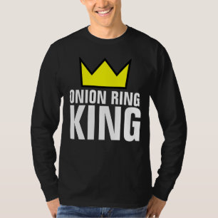 ONION RING KING T-SHIRTS