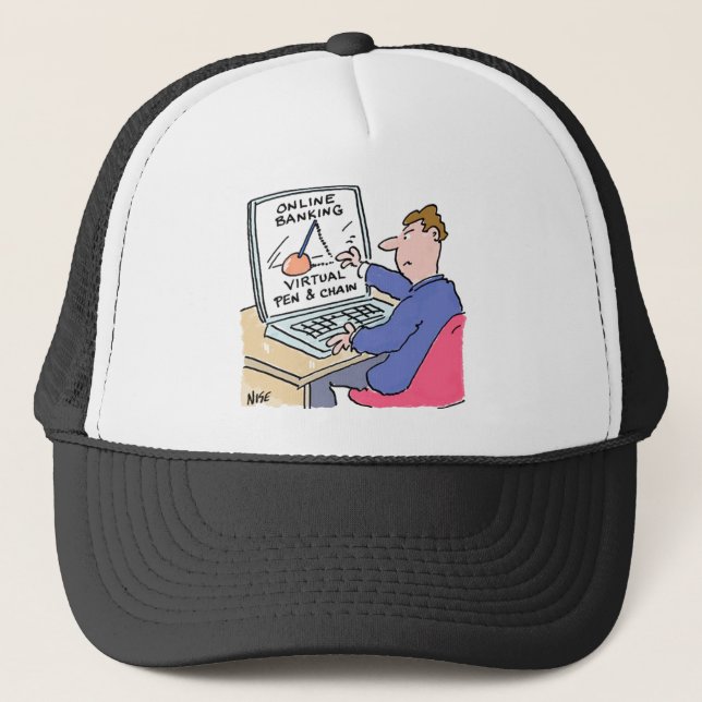 Online Banking Humour Funny Bank Customer Cartoon Trucker Hat (Front)
