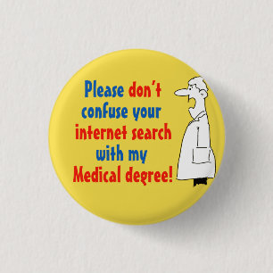Online Medical Diagnosis and a Qualified Doctor 3 Cm Round Badge