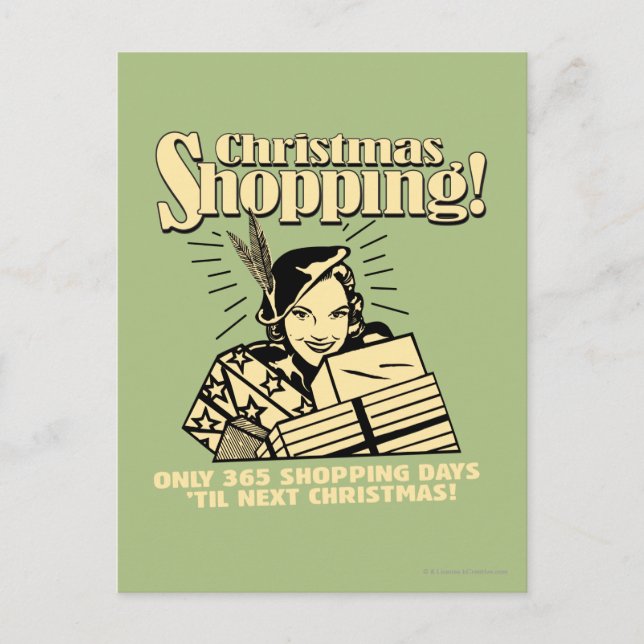 Only 365 Shopping Days 'Til Next Christmas Holiday Postcard (Front)