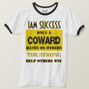 ONLY A COWARD T-Shirt