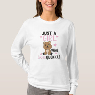 Only A Girl Loves The Quokka - Sweet Quokka T-Shirt