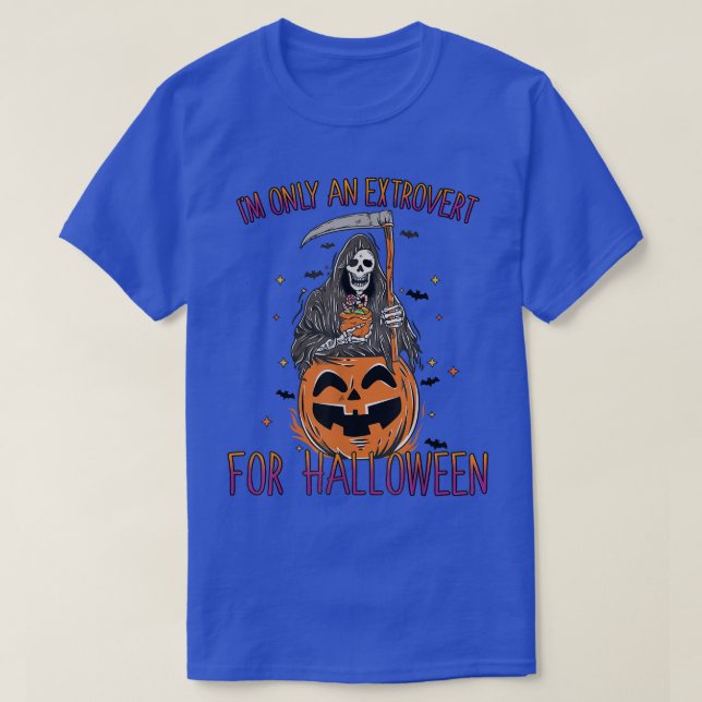 Only An Etrovert On Halloween Reaper Pumpkin  T-Shirt (Design Front)