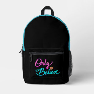 Only Believe Christian Quote with Flower on Black Printed Backpack