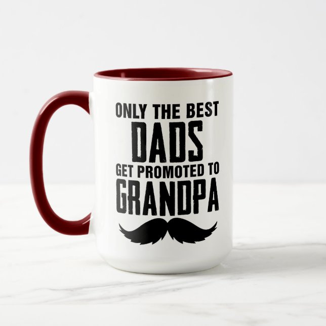 Only Best Dads Get Promoted to Grandpa Mug (Left)