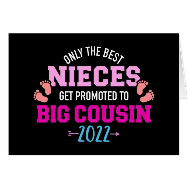 Only best nieces get promoted to big cousin 2022 (Front Horizontal)