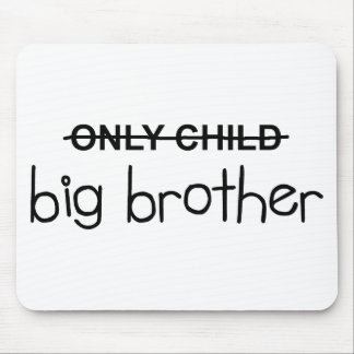 Only Big Brother Mouse Mat