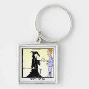 Only Chickens Fear The Reaper Funny Key Ring