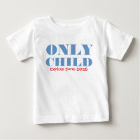 Only Child Expiring Funny Blue Big Brother toddler