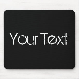 ONLY COLOR / black + your text Mouse Mat