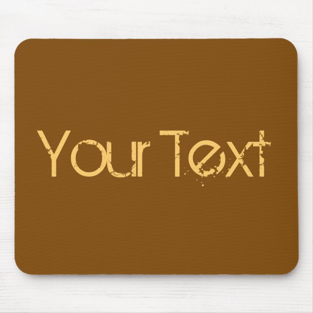 ONLY COLOR / brown + your text Mouse Mat (Front)