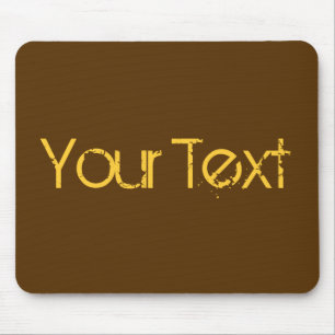 ONLY COLOR / dark brown + your text Mouse Mat