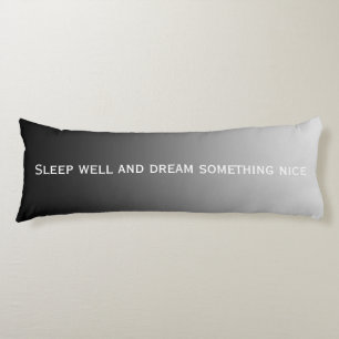 ONLY COLOR gradients - black grey + your text Body Cushion