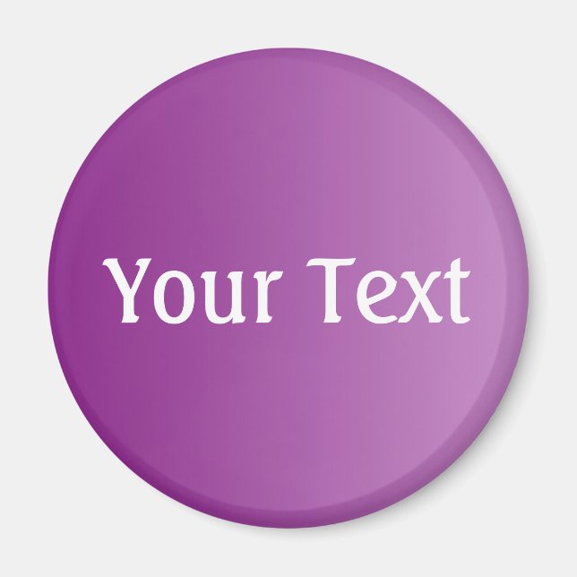 ONLY COLOR gradients plum + your text Magnet (Front)