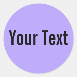 ONLY COLOR   light violet + your text Classic Round Sticker