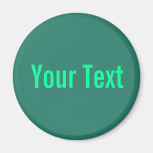 ONLY COLOR / ocean green + your text Magnet