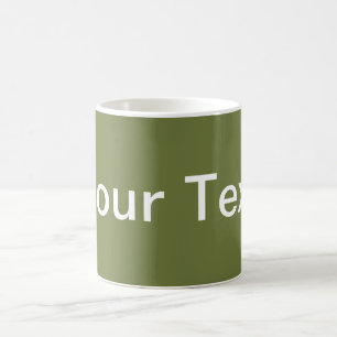 ONLY COLOR / olive green + your text Coffee Mug