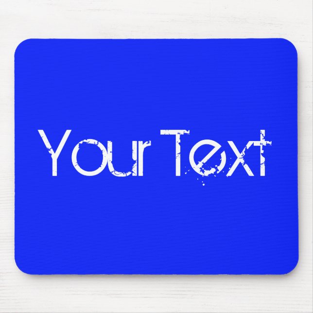 ONLY COLOR / royal blue + your text Mouse Mat (Front)