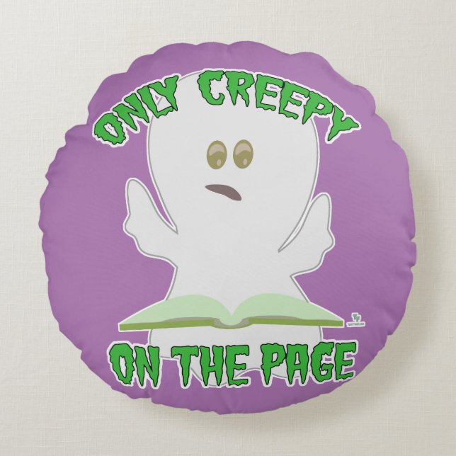 Only Creepy on Page Horror Funny Ghost Writer Round Cushion (Front)