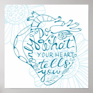 Only Do What Your Heart Tells You 2 Poster