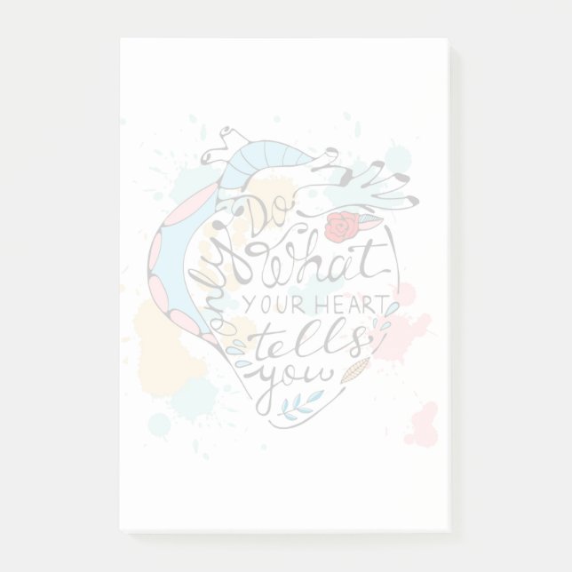 Only Do What Your Heart Tells You Post-it Notes (Front)