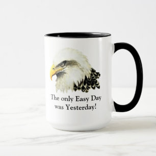 Only Easy Day ! Quote USA Military Bald Eagle Mug