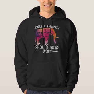 Only Elephants Should Wear Ivory Zoo Animal Zookee Hoodie