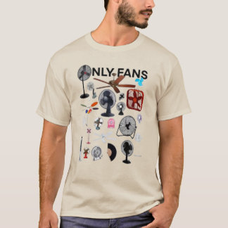 Only Fans Shirt, Only Fans Tee, Only Fans Funny Sh T-Shirt