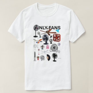 Only Fans Shirt, Only Fans Tee, Only Fans Funny Sh T-Shirt