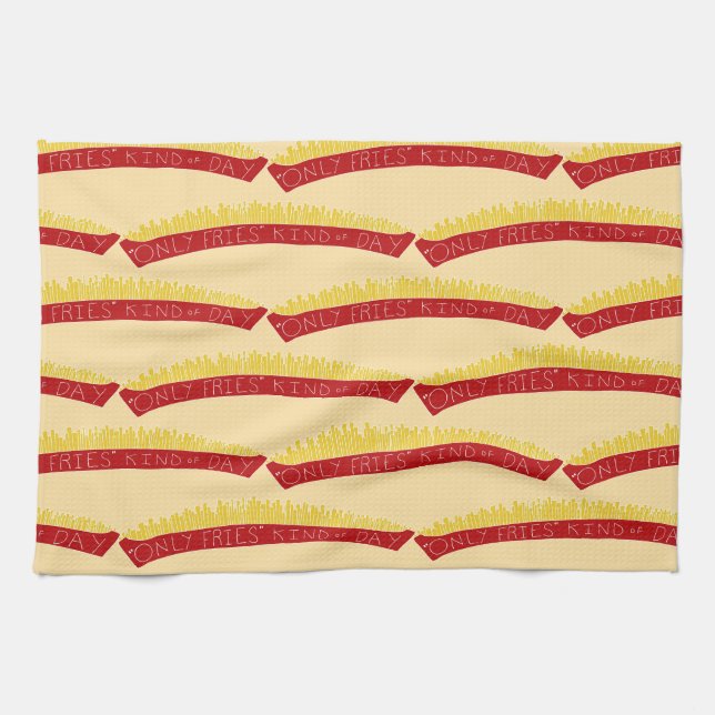 Only Fries Kind of Day 🍟 Tea Towel (Horizontal)