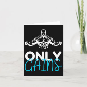 Only Gains Funny Gym Fitness Workout Bodybuilding  Card
