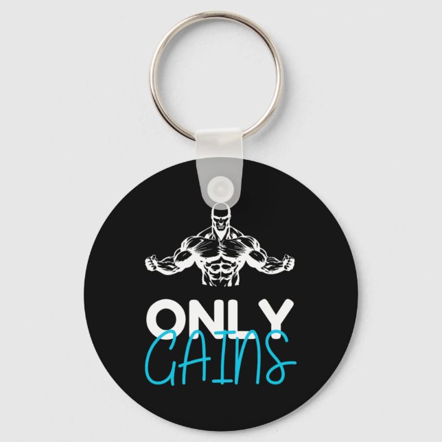 Only Gains Funny Gym Fitness Workout Bodybuilding  Key Ring (Front)