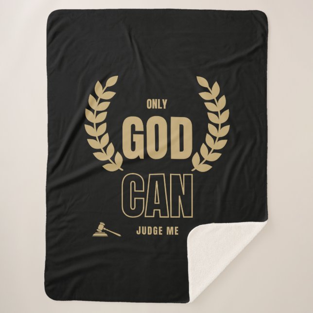 Only God Can Judge Me Bible Sherpa Blanket (Front)