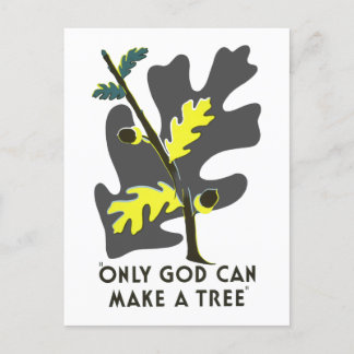 Only God Can Make a Tree Postcard