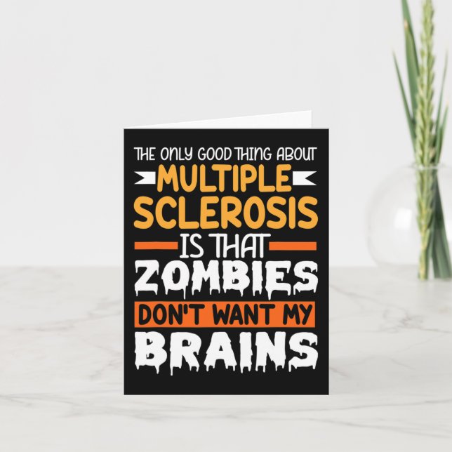 Only Good Thing About Multiple Sclerosis Awareness Card (Front)