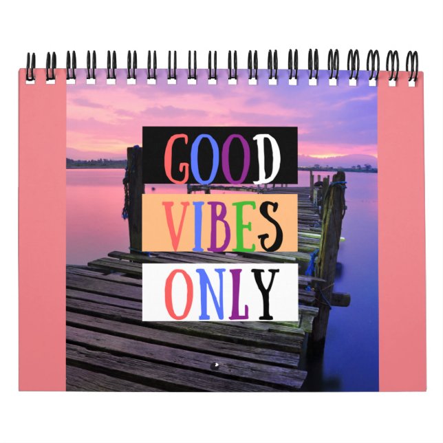 Only good vibe | Good vibes only Calendar (Cover)