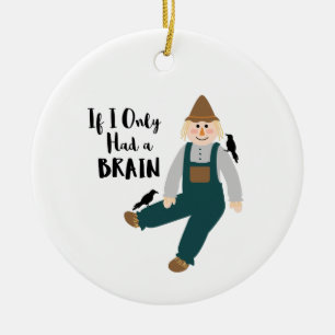 Only Had A Brain Ceramic Tree Decoration