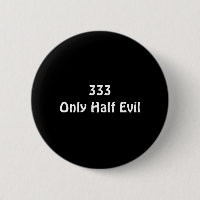 Only Half Evil Button
