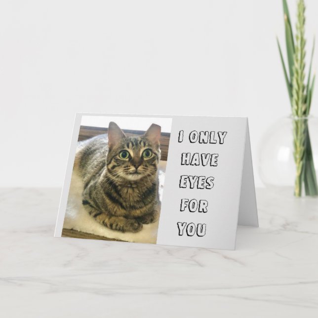 ONLY HAVE "EYES FOR YOU" ANNIVERSARY LOVE CARD (Front)