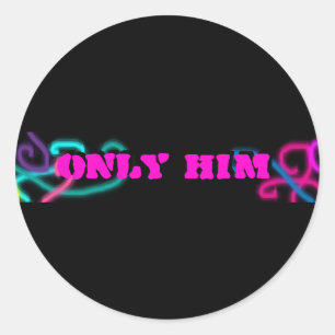 Only Him Classic Round Sticker