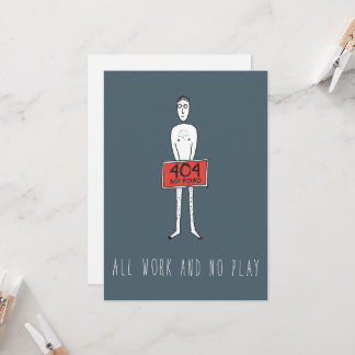 Only in Silicon Valley Greeting Card: Error 404 Card