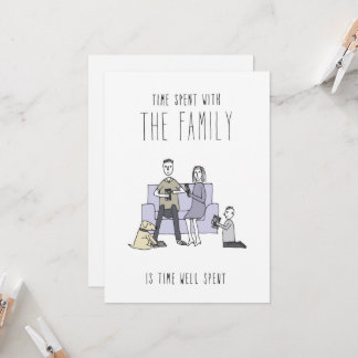Only in Silicon Valley Greeting Card: Family Time Card