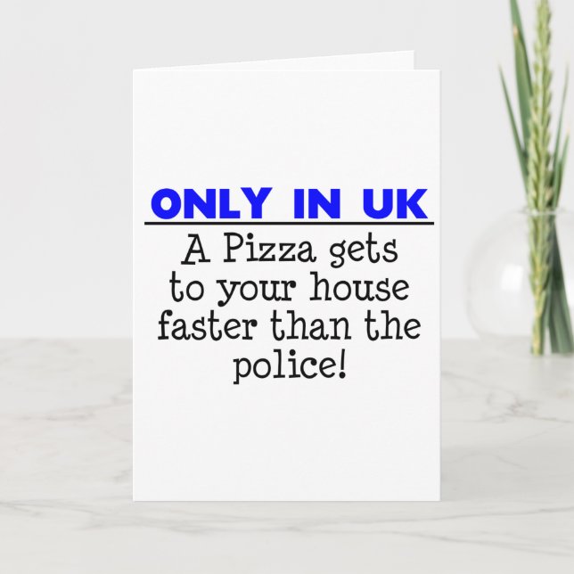 Only in The Uk - Funny Saying / Quote Card (Front)